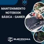 MANTENIMIENTO NOTEBOOK BÁSICA - GAMER