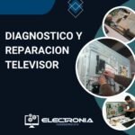 DIAGNOSTICO Y REPARACION TELEVISOR