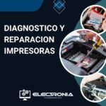 DIAGNOSTICO Y REPARACION DE IMPRESORAS